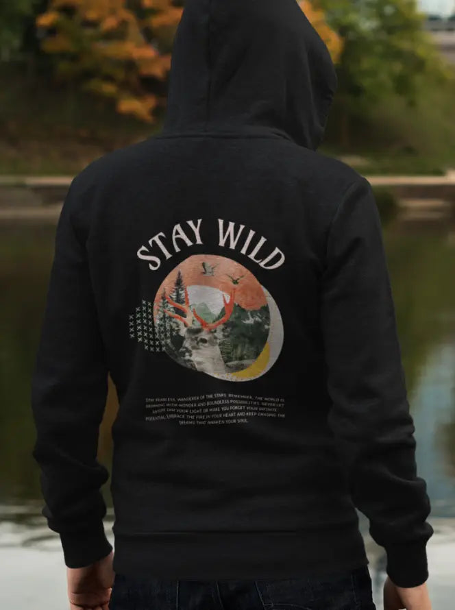 Stay Wild | Unisex Hoodies